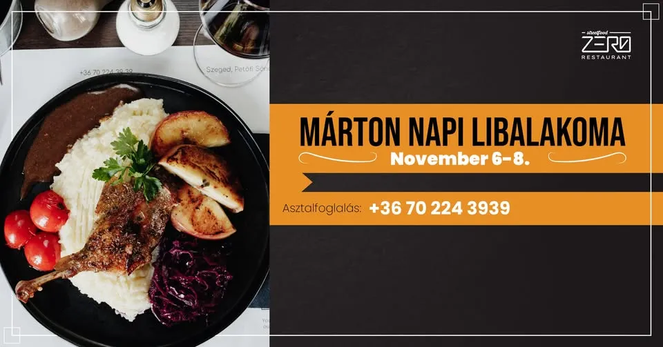 Márton Napi Libalakoma |  Zero Streetfood & Restaurant